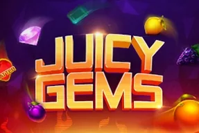 Juicy Gems